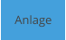 Anlage